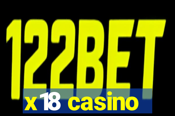 x18 casino